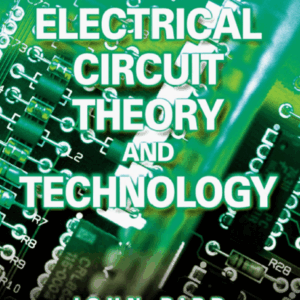 Electrical Circuit Theory and Technology second edition revised edition John Bird