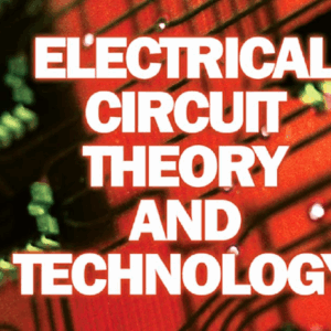 Electrical circuit theory and technology, Third Edition (Electrical Circuit Theory and Technology) ( PDFDrive )